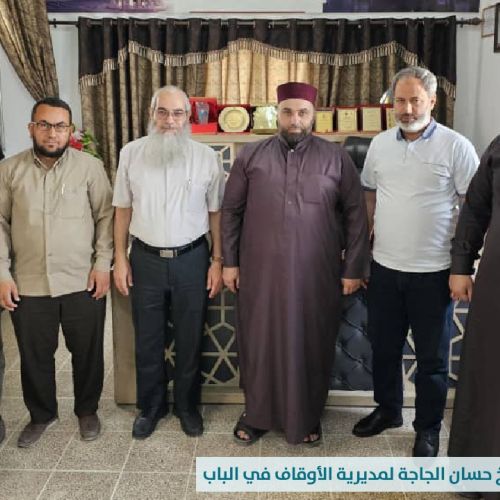 زيارة المدير العام لمؤسسة تاج الشيخ حسان الجاجة لمديرية الأوقاف في مدينة الباب